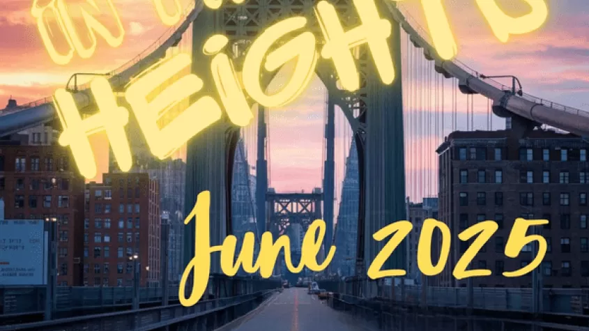 Image of George Washington Bridge at sunset with graffiti font depicting in the heights and june 2025